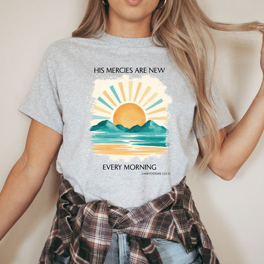 His Mercies Are New Every Morning T-Shirt