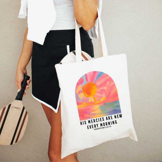 Tote Bag – His Mercies Are New Every Morning